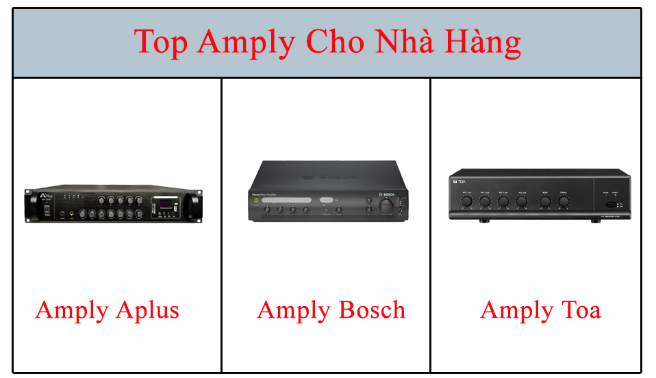 Top amply cho nhà hàng