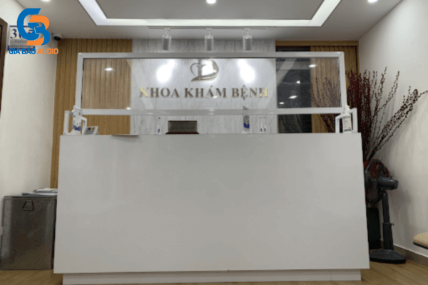Tham khảo dàn âm thanh cho bệnh viện