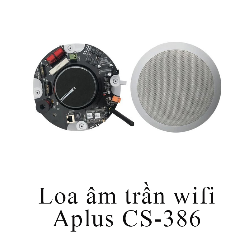 Loa âm trần wifi Aplus