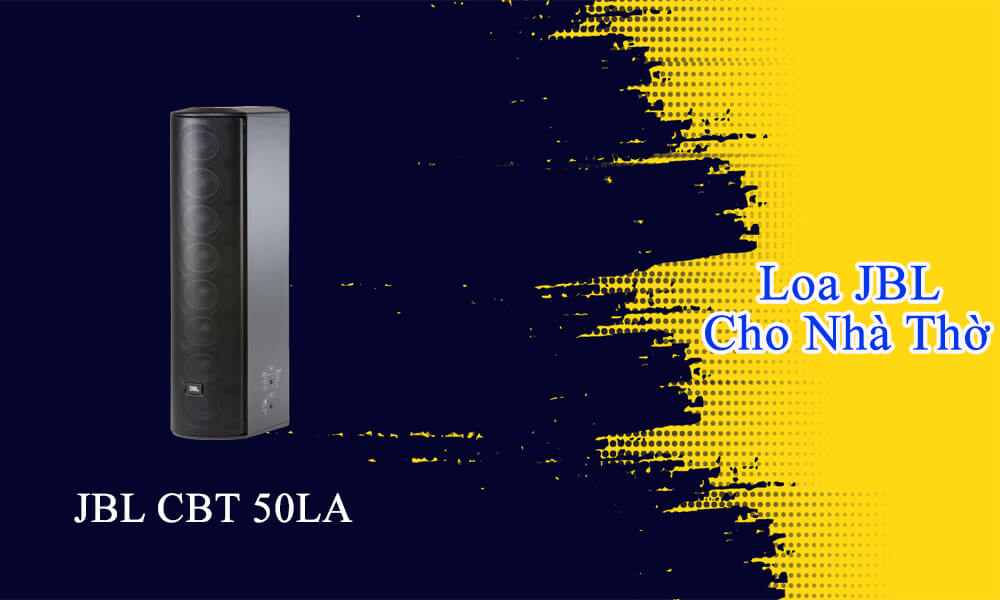 Loa JBL cho nhà thờ