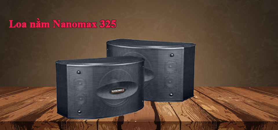 Loa nằm Nanomax S-325