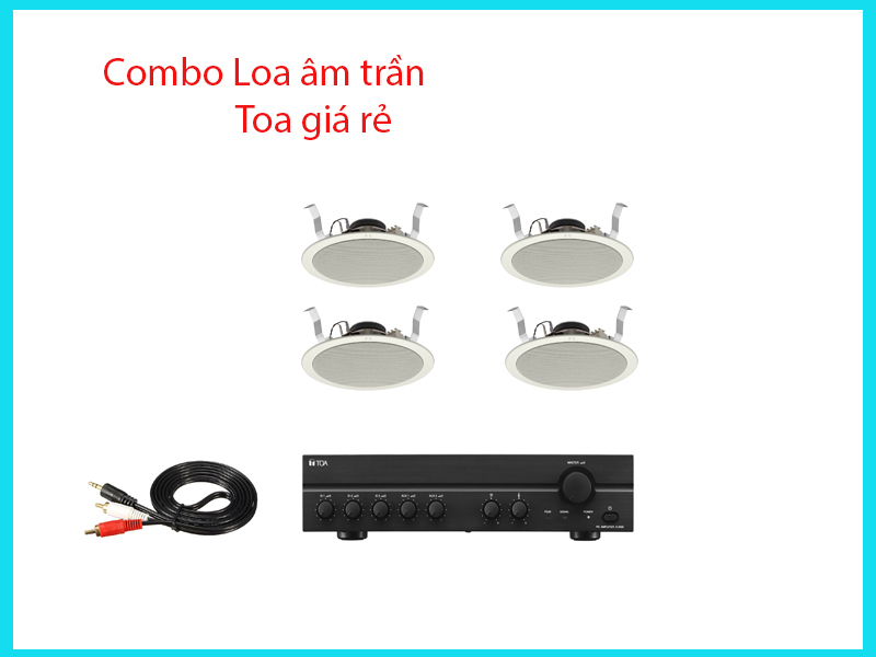 Combo loa âm trần Toa